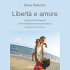 Elena Balsamo presenta Libertà e amore