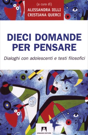 Dieci domande per pensare
