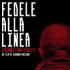 Fedele alla linea